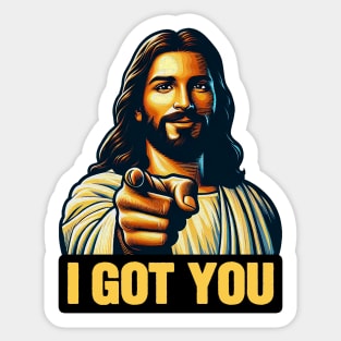 I GOT YOU meme Jesus Christ Alpha and Omega Sticker